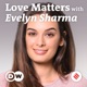 Love Matters is back! New Season & Berlin Special