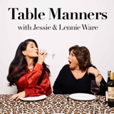 Table Manners with Jessie and Lennie Ware podcast