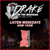 Drake in the Morning with Danni, Wes & Syd - Drake in the Morning with Danni, Wes & Syd
