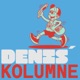 Denis Kolumne. Volles Herz läuft besser.