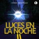 Luces En La Noche