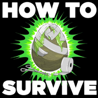How to Survive podcast
