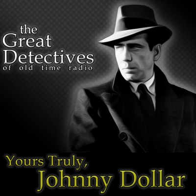 The Great Detectives Present Yours Truly Johnny Dollar:Adam Graham