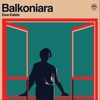Balkoniara - Ewa Kaleta & NEWHOMERS