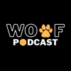 Woof Podcast - Woof podcast