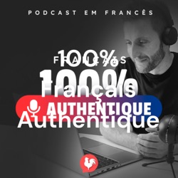 #15 Le système éducatif français- 100% Français Authentique