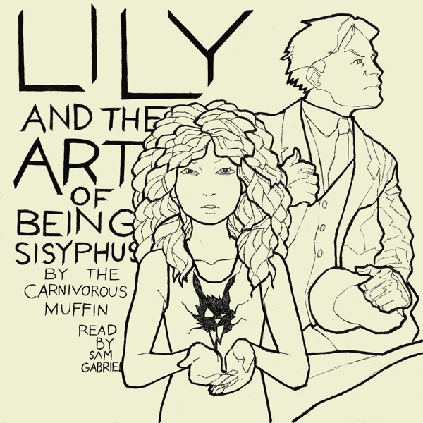 Lily and the Art of Being Sisyphus Artwork