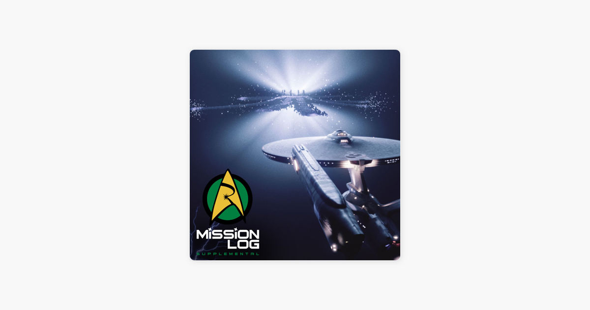 mission log a roddenberry star trek podcast