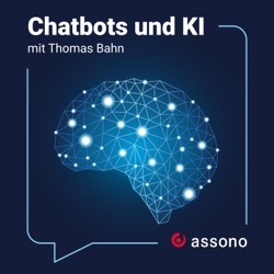 #39 - Chatbots, KI und ChatGPT im Fokus - Antworten zu Fragen vom assono KI-Forum