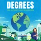 Degrees: Real talk about planet-saving careers