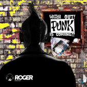Watch Out! Punk is coming!! - Ruggero Brunello - Roger Podcast