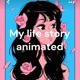 My Daily Animated Life Stories