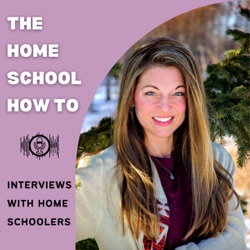 #69: Embracing Waldorf Education and a Holistic Lifestyle with Lindsay from Kentucky