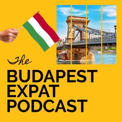 Budapest Expat Podcast