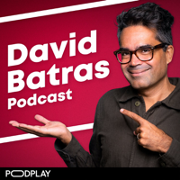 David Batras Podcast podcast