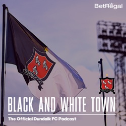 The Official Dundalk FC Podcast