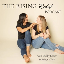 The Rising Rebel Podcast