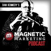 Dan Kennedy's Magnetic Marketing Podcast - Russell Brunson