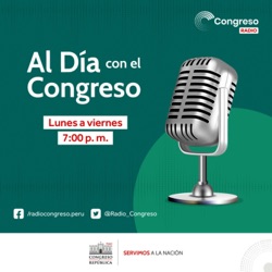 Al día con el Congreso – Miércoles 27 de marzo de 2024