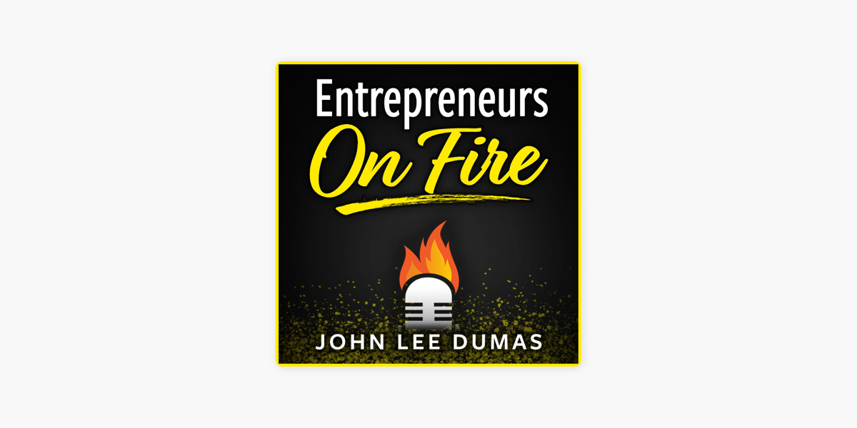 ‎Entrepreneurs on Fire on Apple Podcasts