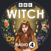 Witch - BBC Radio 4