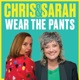 Chris And Sarah Wear The Pants