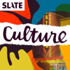 Slate Culture - Slate Podcasts