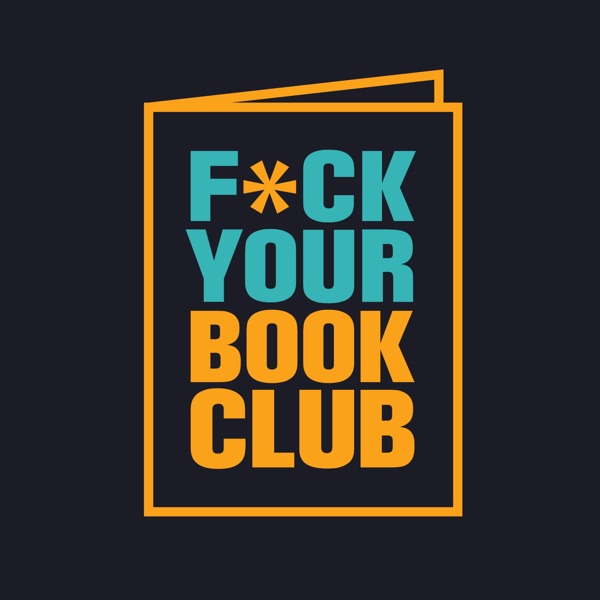 Fuck Your Book Club