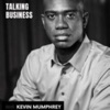 Talking Business With Kevin Mumphrey artwork