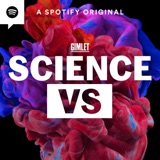 Image of Science Vs podcast