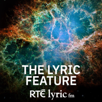 The Lyric Feature - RTÉ podcast