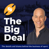 The Big Deal - Australian Sports Business Podcast - Andrew Montesi & Warren Tredrea