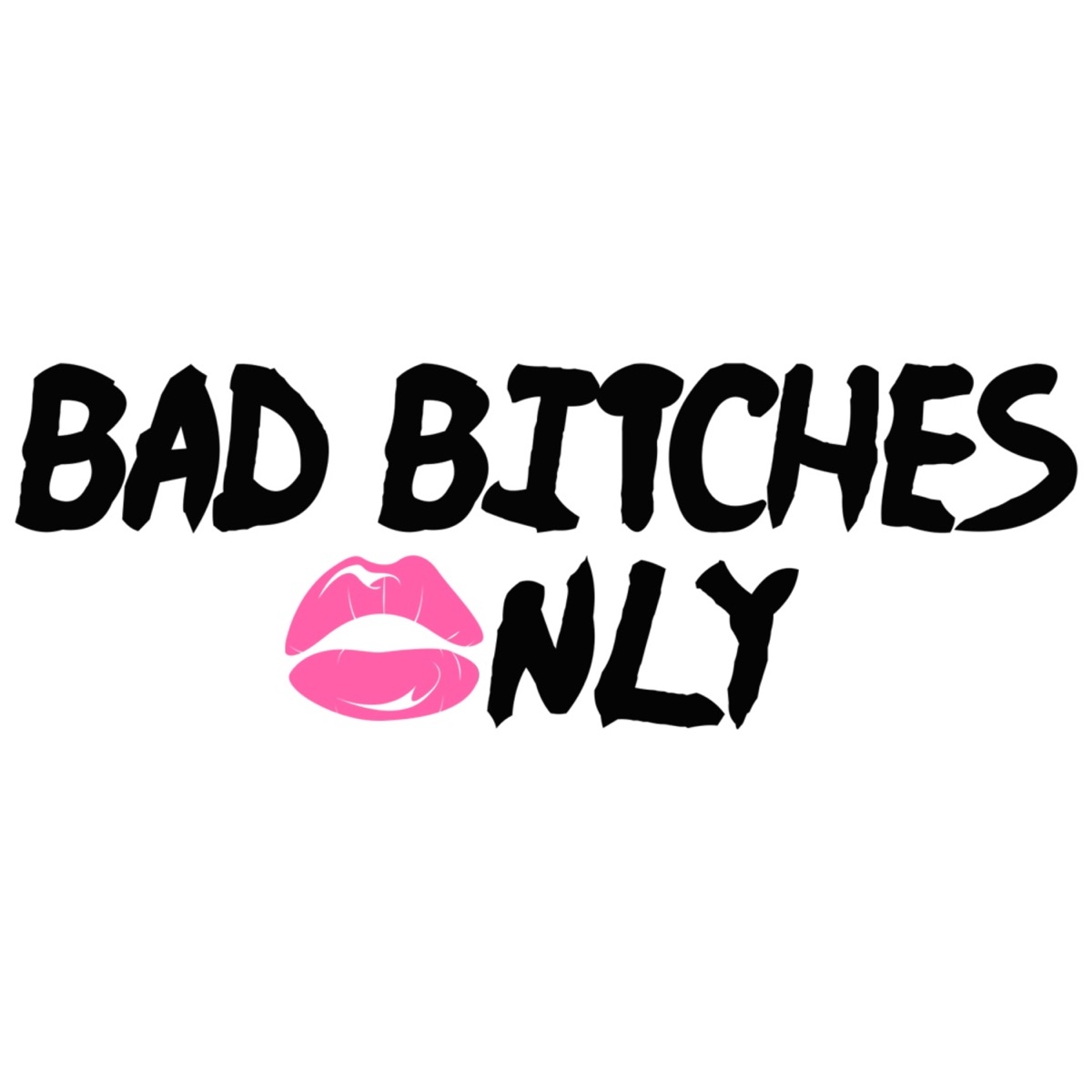 The Bad Bitches Only Show – Podcast – Podtail