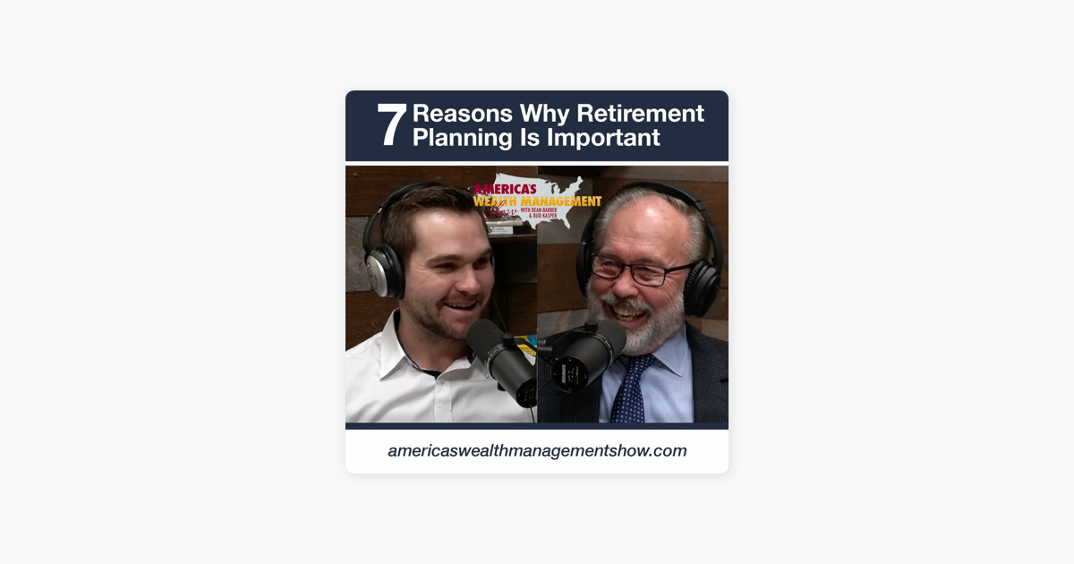 ‎America's Wealth Management Show with Dean Barber: 7 Reasons Why ...