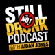 Still Not Drunk with Aidan Jones