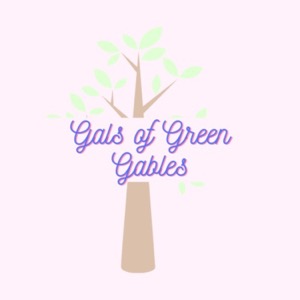 Gals of Green Gables