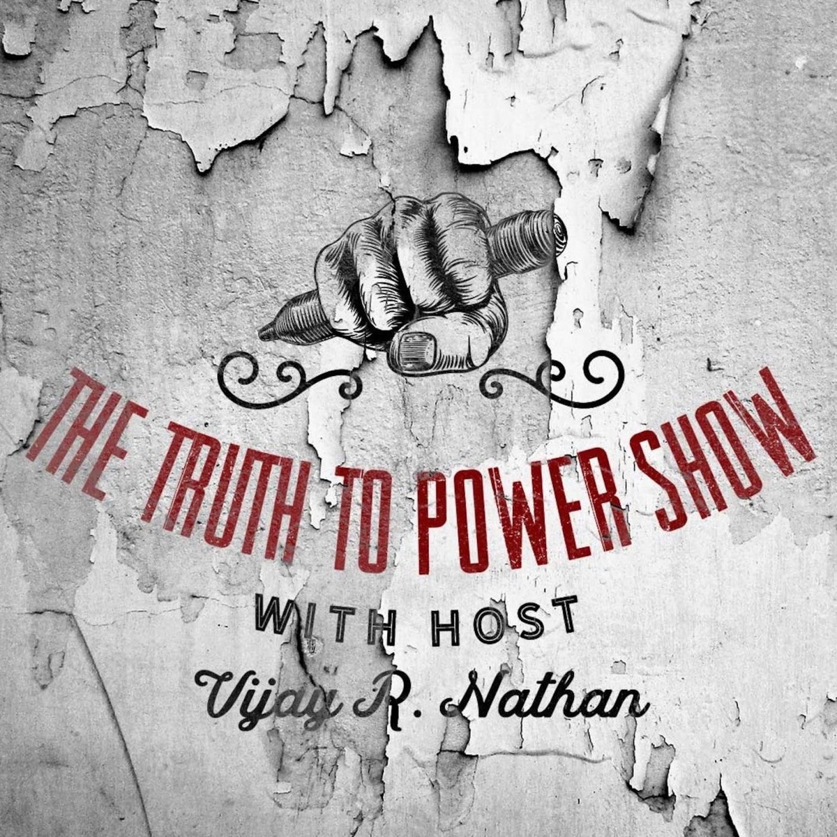 The Truth to Power Show Podcast Podtail