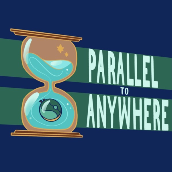 Parallel To Anywhere