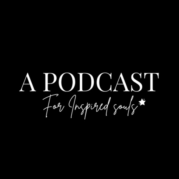 Law of Attraction & Self Development Podcast for Inspired Souls