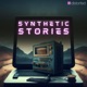 Synthetic Stories