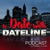 A Date With Dateline