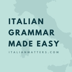 #132: Seven Ways to Say I Would Like in Italian