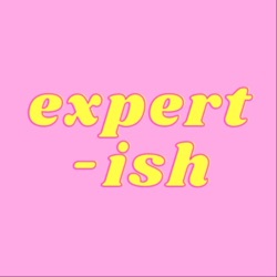 Expert-ish