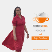 The Tastes of India Podcast (Hindi) : Indian Recipe Food Podcast & Cookery Show - Puja - Blogger, Author, Podcaster, Home Business Owner,