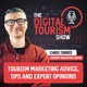 278: The Last Ever Digital Tourism Show?