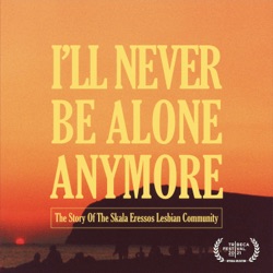 I'll Never Be Alone Anymore :  A Trailer