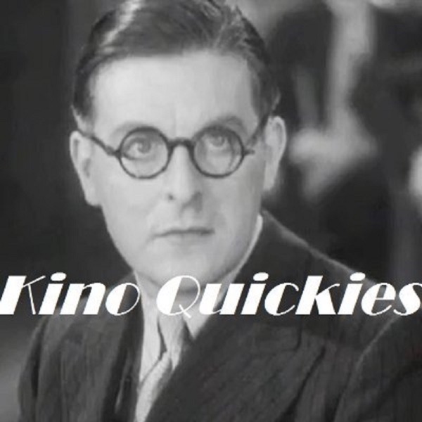 Kino Quickies