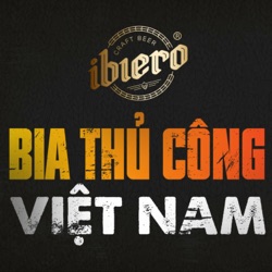iBiero Craft Beer - Văn hóa bia thủ công Việt Nam