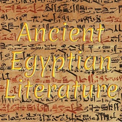 Ancient Egyptian Literature – Great Dispenser of Pleasure