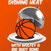 Dishing Heat With Wolfey and Big Shot Song artwork